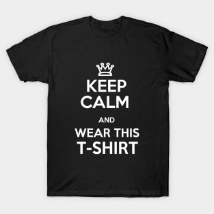 Keep Calm White T-Shirt